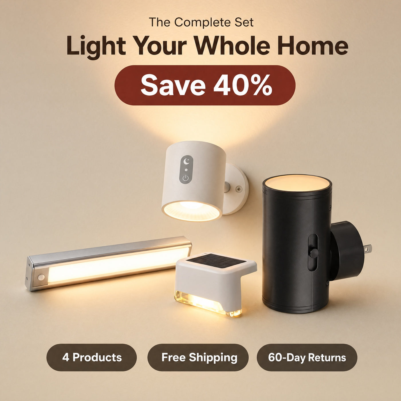 Light your whole home — save 49% with the Complete Set